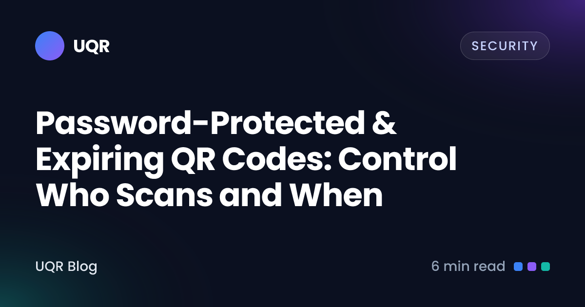 Password-Protected & Expiring QR Codes | uqr.ai
